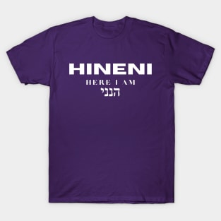 Hineni - Here I am (Hebrew) T-Shirt